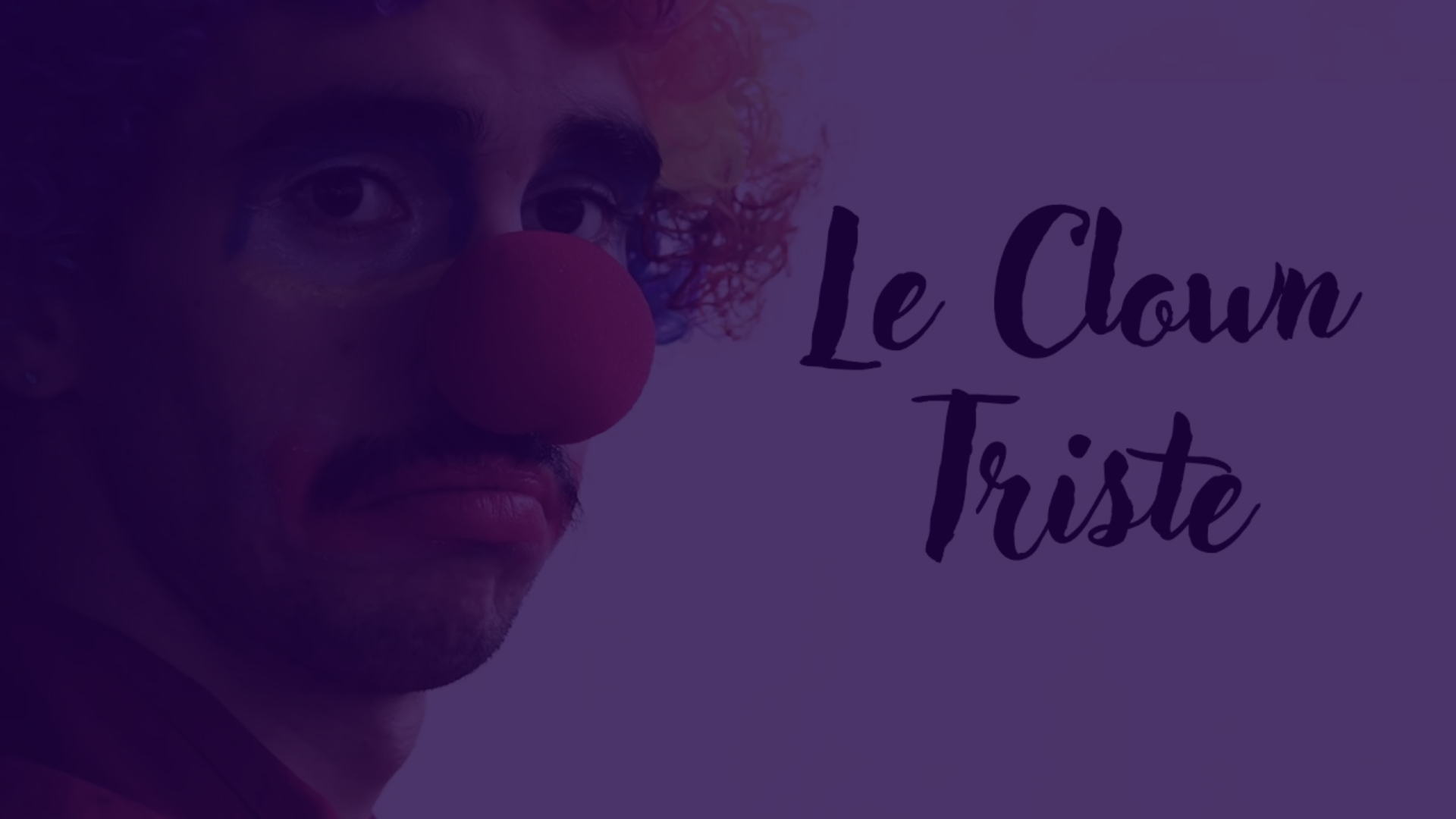 Le Clown Triste